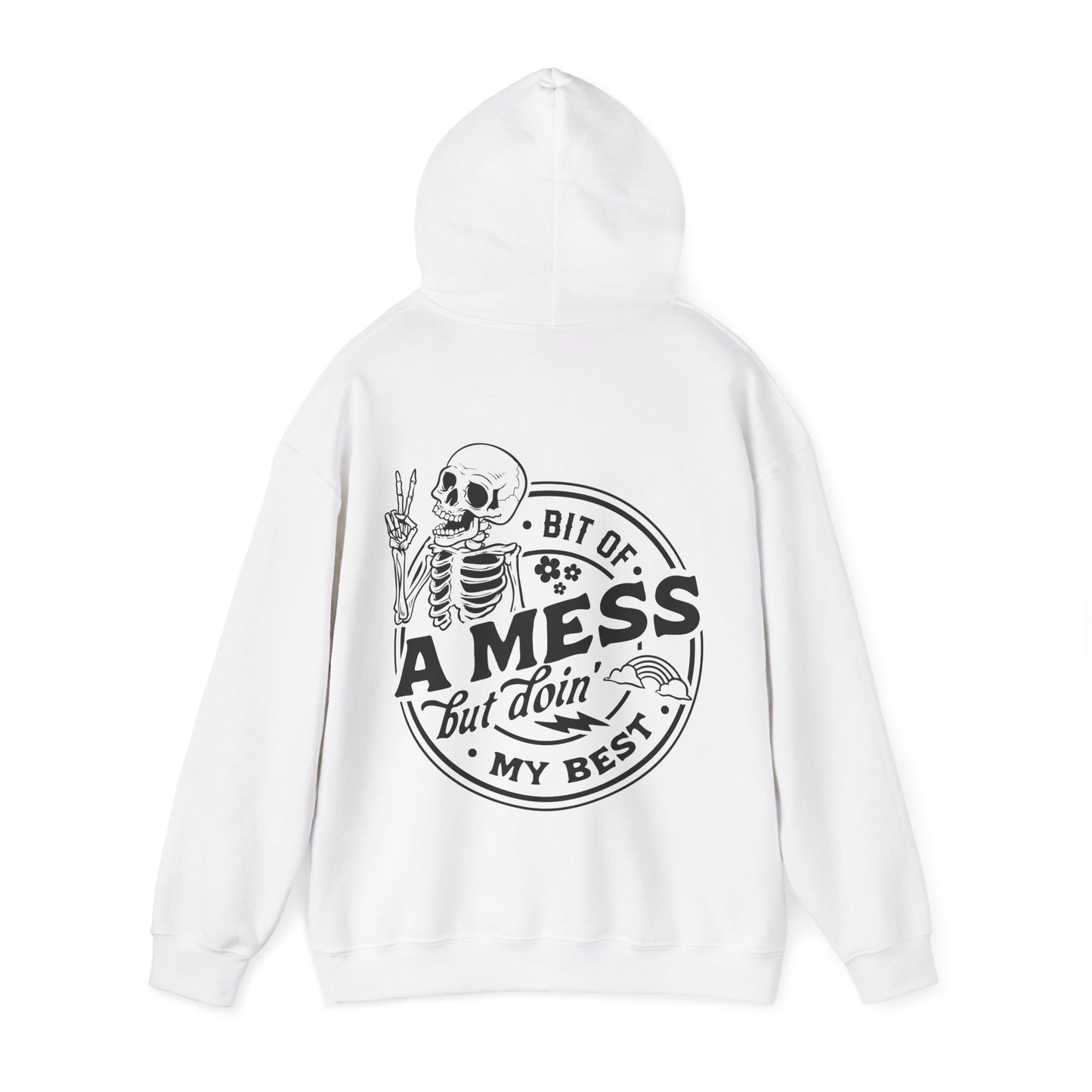 A Bit of A Mess But Doing My Best Unisex Heavy Blend™ Hooded Sweatshirt