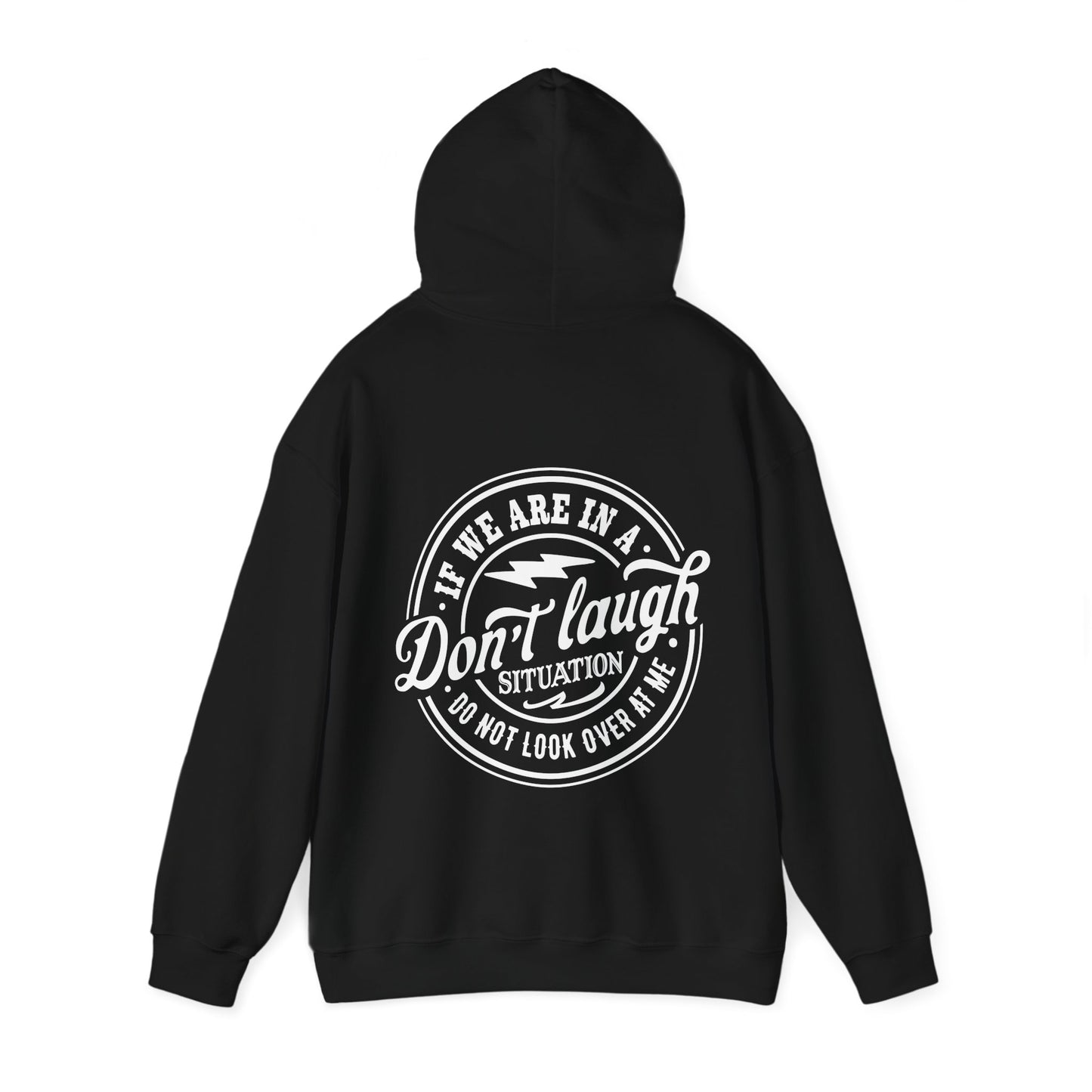 If We Are In A Don't Laugh Situation... Heavy Blend™ Hooded Sweatshirt