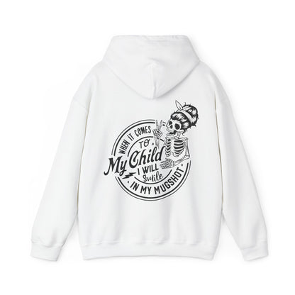 When It Comes To My Child... Heavy Blend™ Hooded Sweatshirt