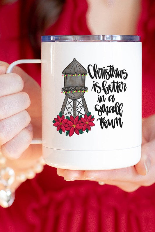 Christmas Better Small Town Holiday Travel Cup