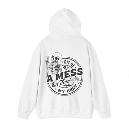 A Bit of A Mess But Doing My Best Unisex Heavy Blend™ Hooded Sweatshirt
