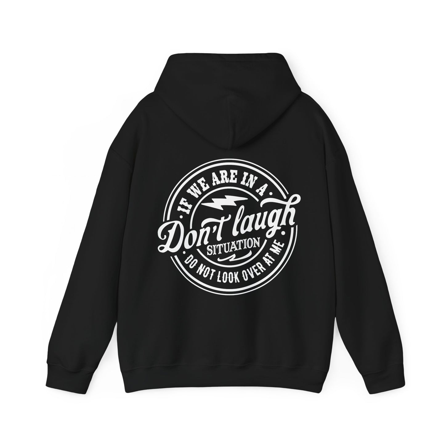 If We Are In A Don't Laugh Situation... Heavy Blend™ Hooded Sweatshirt