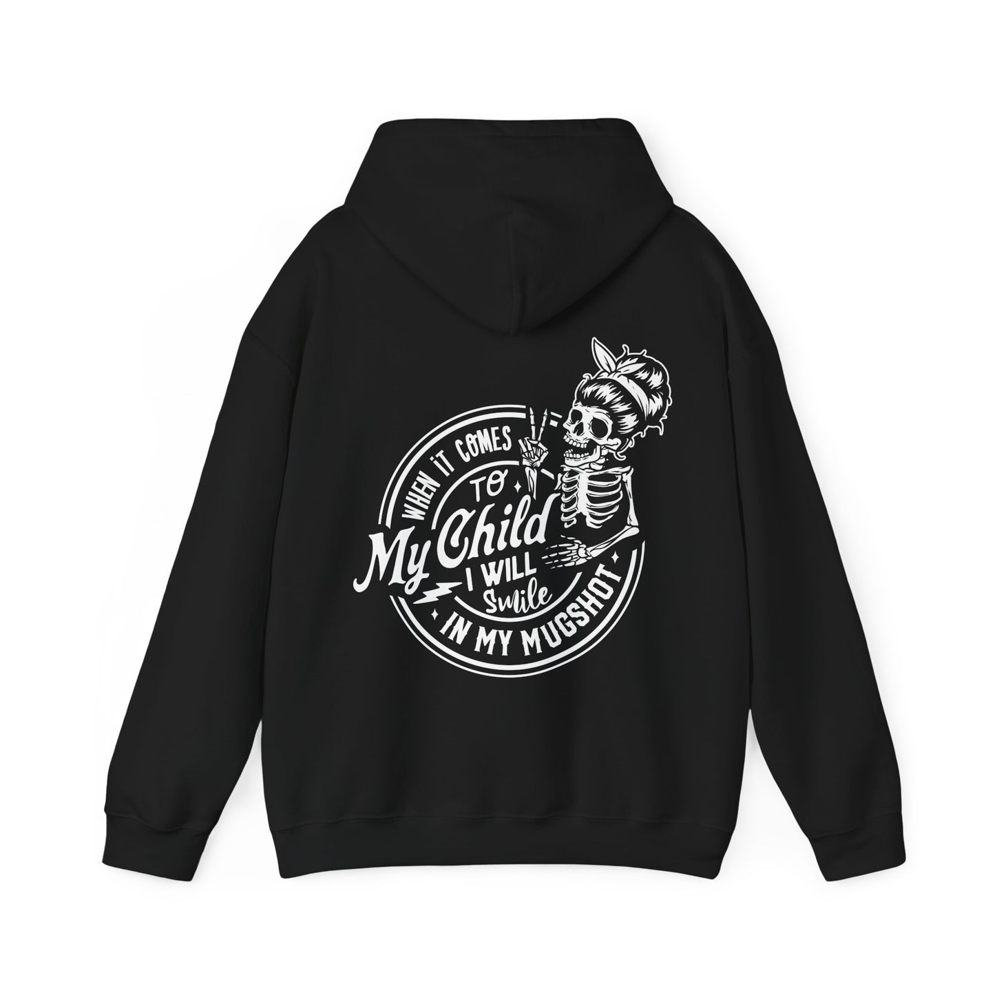 When it Comes To My Child... Heavy Blend™ Hooded Sweatshirt